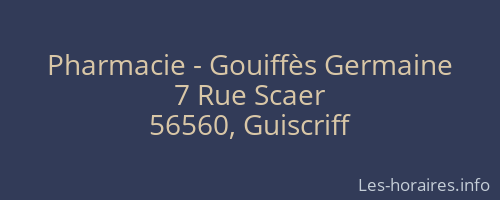 Pharmacie - Gouiffès Germaine