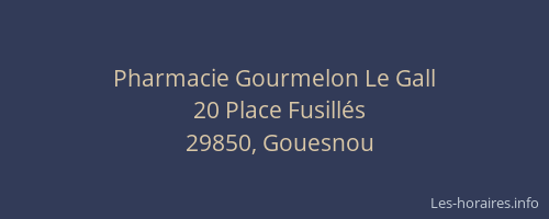 Pharmacie Gourmelon Le Gall