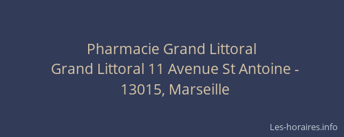 Pharmacie Grand Littoral