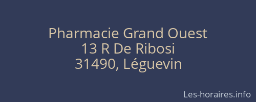 Pharmacie Grand Ouest