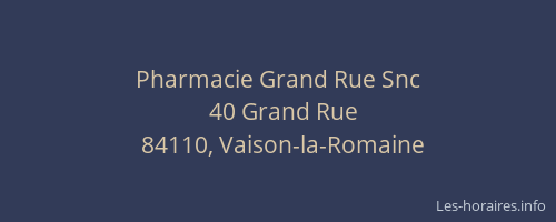 Pharmacie Grand Rue Snc