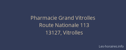 Pharmacie Grand Vitrolles