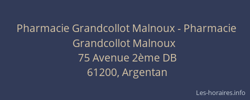 Pharmacie Grandcollot Malnoux - Pharmacie Grandcollot Malnoux