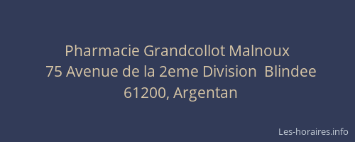 Pharmacie Grandcollot Malnoux