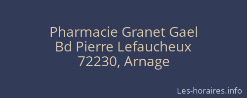 Pharmacie Granet Gael