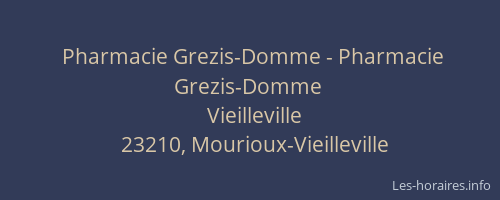 Pharmacie Grezis-Domme - Pharmacie Grezis-Domme
