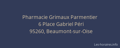 Pharmacie Grimaux Parmentier