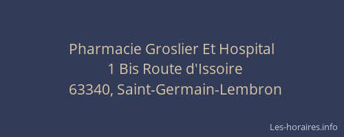 Pharmacie Groslier Et Hospital