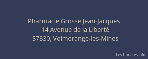 Pharmacie Grosse Jean-Jacques