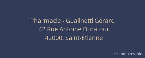 Pharmacie - Gualinetti Gérard