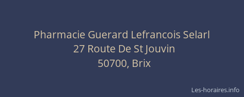 Pharmacie Guerard Lefrancois Selarl