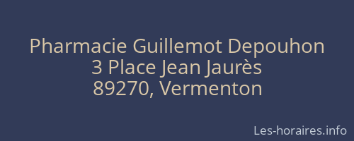 Pharmacie Guillemot Depouhon