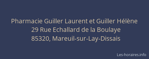 Pharmacie Guiller Laurent et Guiller Hélène