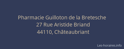 Pharmacie Guilloton de la Bretesche