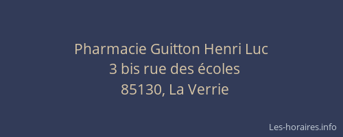 Pharmacie Guitton Henri Luc