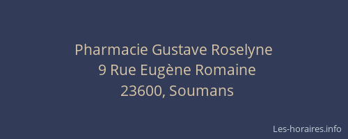 Pharmacie Gustave Roselyne