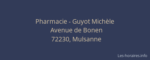 Pharmacie - Guyot Mich&egrave;le