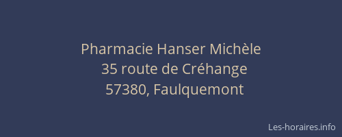 Pharmacie Hanser Mich&egrave;le