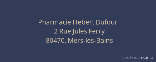 Pharmacie Hebert Dufour