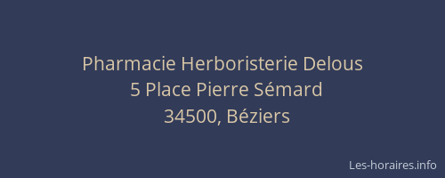 Pharmacie Herboristerie Delous