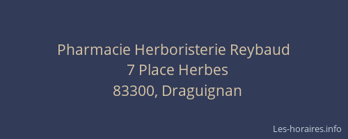 Pharmacie Herboristerie Reybaud