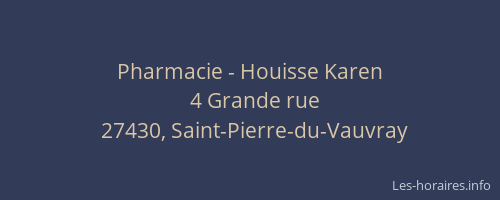 Pharmacie - Houisse Karen