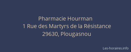 Pharmacie Hourman