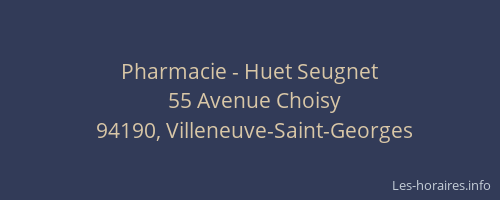 Pharmacie - Huet Seugnet