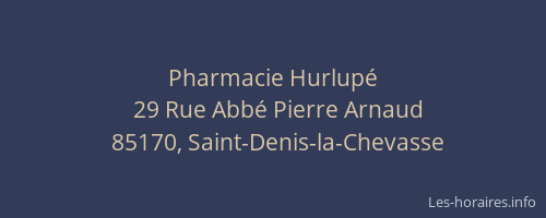 Pharmacie Hurlupé