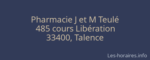 Pharmacie J et M Teulé