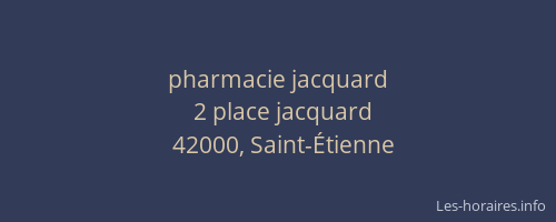 pharmacie jacquard