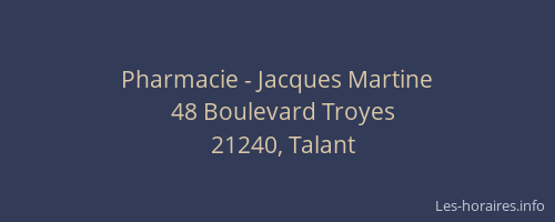 Pharmacie - Jacques Martine