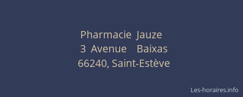 Pharmacie  Jauze