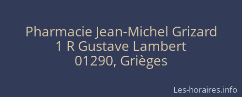 Pharmacie Jean-Michel Grizard