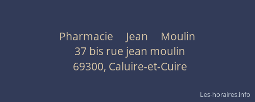 Pharmacie     Jean     Moulin