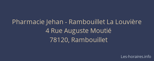 Pharmacie Jehan - Rambouillet La Louvière