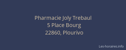 Pharmacie Joly Trebaul