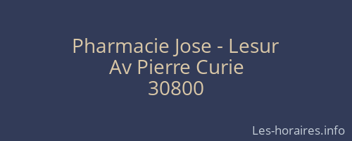 Pharmacie Jose - Lesur
