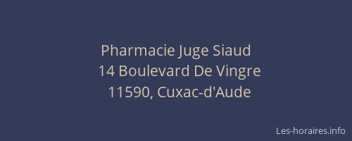 Pharmacie Juge Siaud