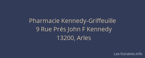 Pharmacie Kennedy-Griffeuille