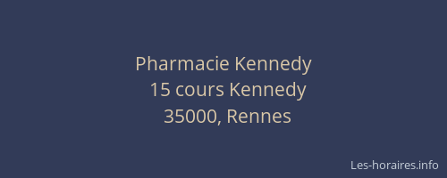 Pharmacie Kennedy