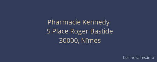 Pharmacie Kennedy