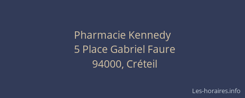 Pharmacie Kennedy