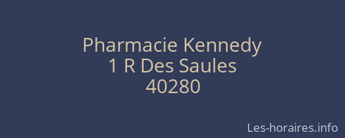 Pharmacie Kennedy
