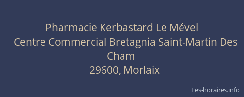 Pharmacie Kerbastard Le Mével