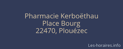 Pharmacie Kerboëthau