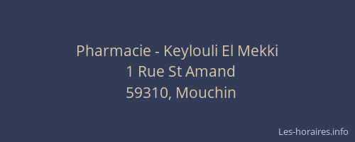 Pharmacie - Keylouli El Mekki