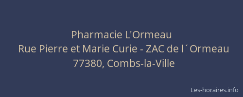 Pharmacie L'Ormeau