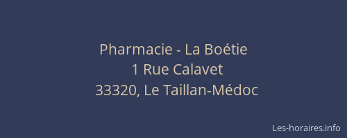 Pharmacie - La Bo&eacute;tie