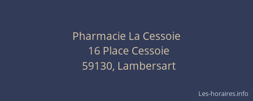 Pharmacie La Cessoie